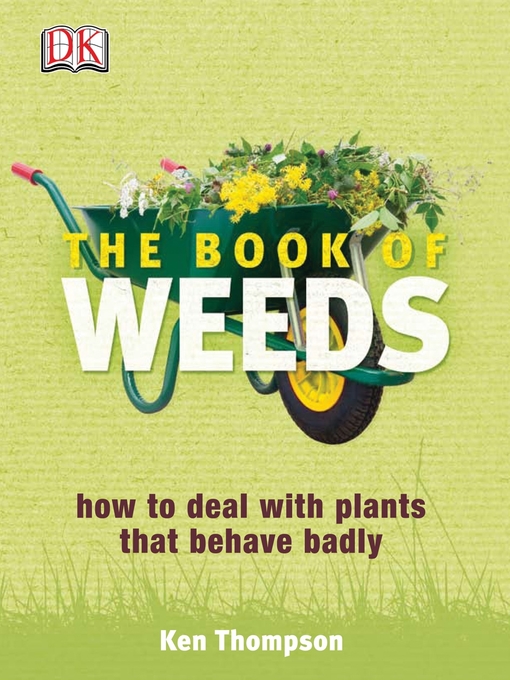 Title details for The Book of Weeds by Kenneth Thompson - Available